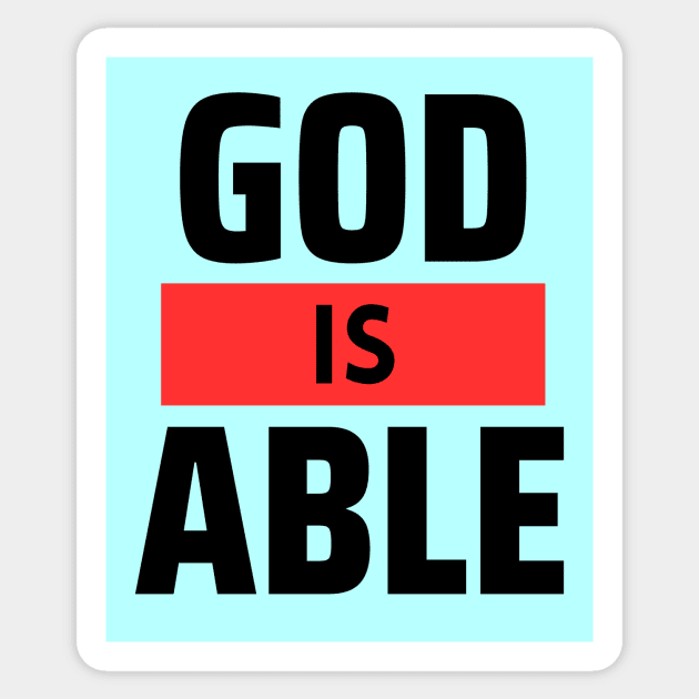 God Is Able | Christian Sticker by All Things Gospel